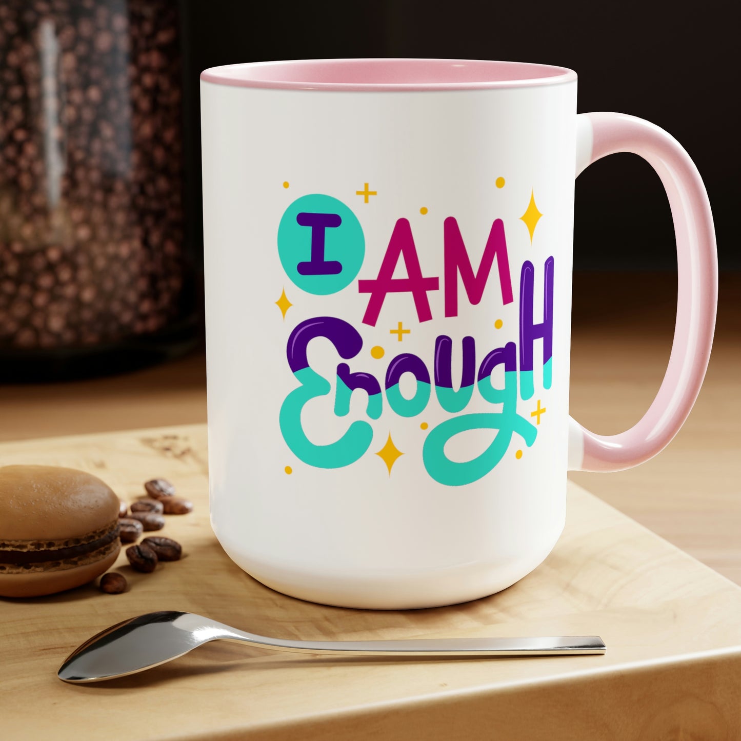 I Am Enough - 15oz Large Coffee Mugs - Inspirational Pink Coffee Mug, Gift for Women, Girl Power Gift, Gift for Women's