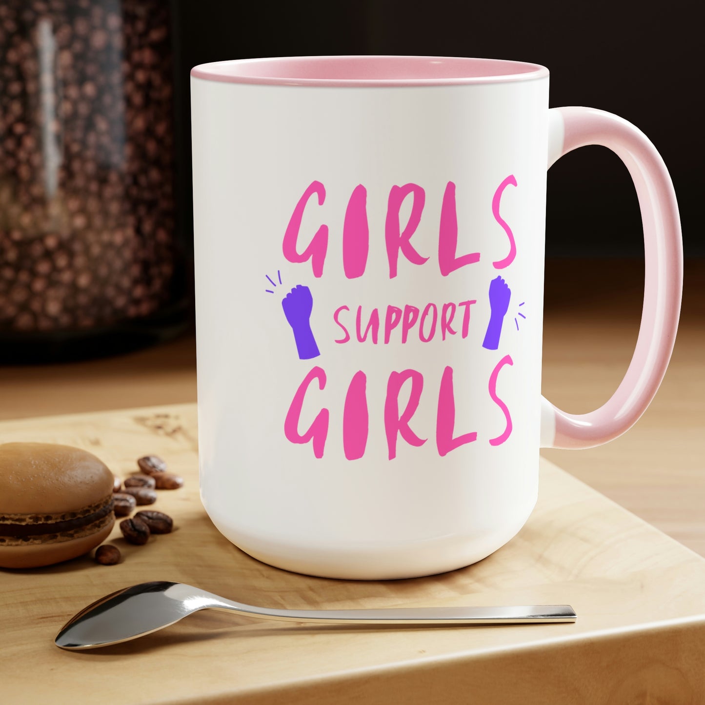 Girls Support Girls - 15oz Large Coffee Mugs - Inspirational Pink Coffee Mug, Gift for Women, Girl Power Gift, Gift for Women's History Month