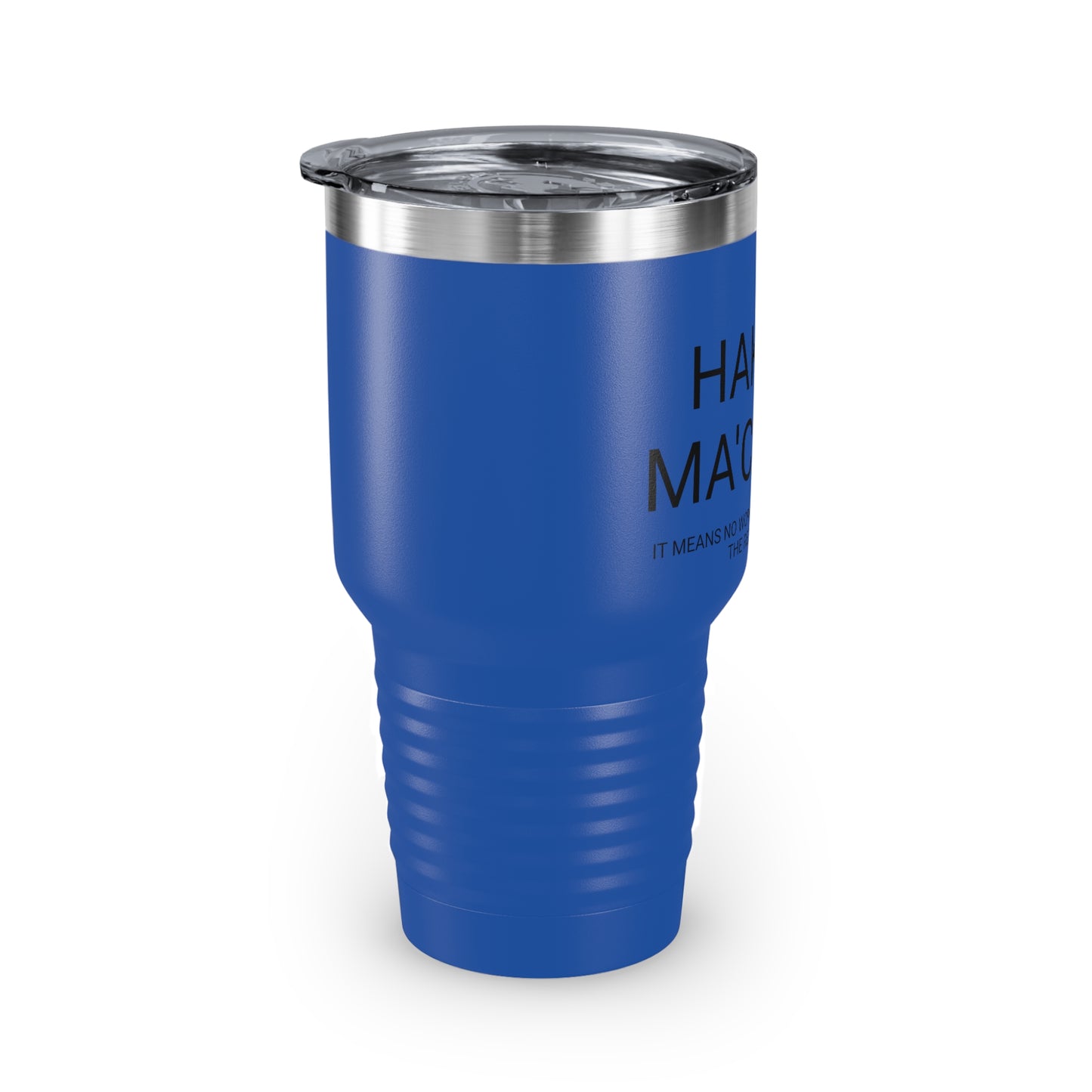 Hakuna Ma'coffee - XL Shatterproof Travel Tumbler, 30oz - Engraved Tumbler, Funny Mug Gift, Funny Travel Mug, Funny Tumbler Gift, Gift for Friends, Adult Tumbler Gift