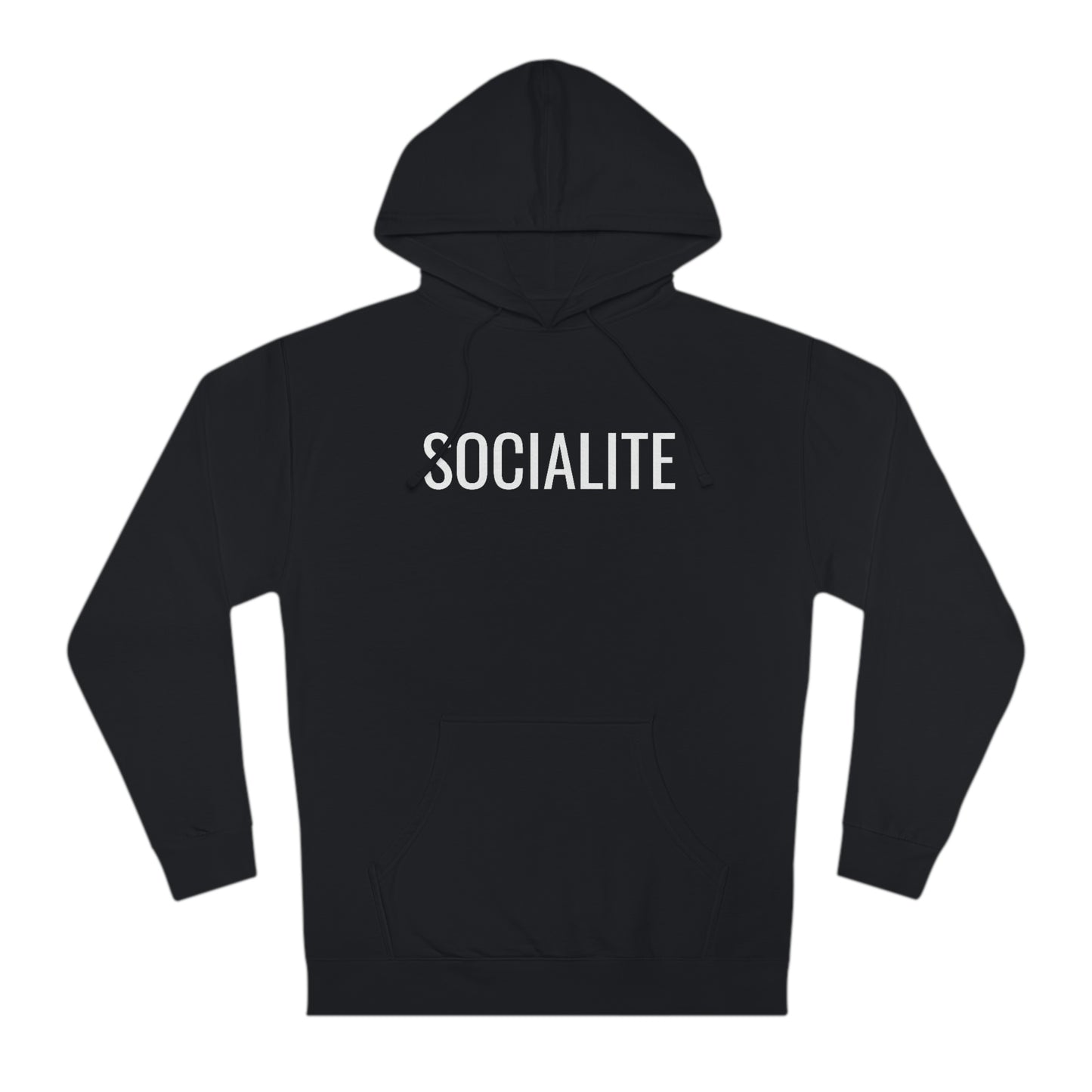 Socialite - Unisex Hooded Sweatshirt - Gift for Her or Him, Novelty Sweatshirt, Gift Idea, Streetwear Sweatshirt Hoodie