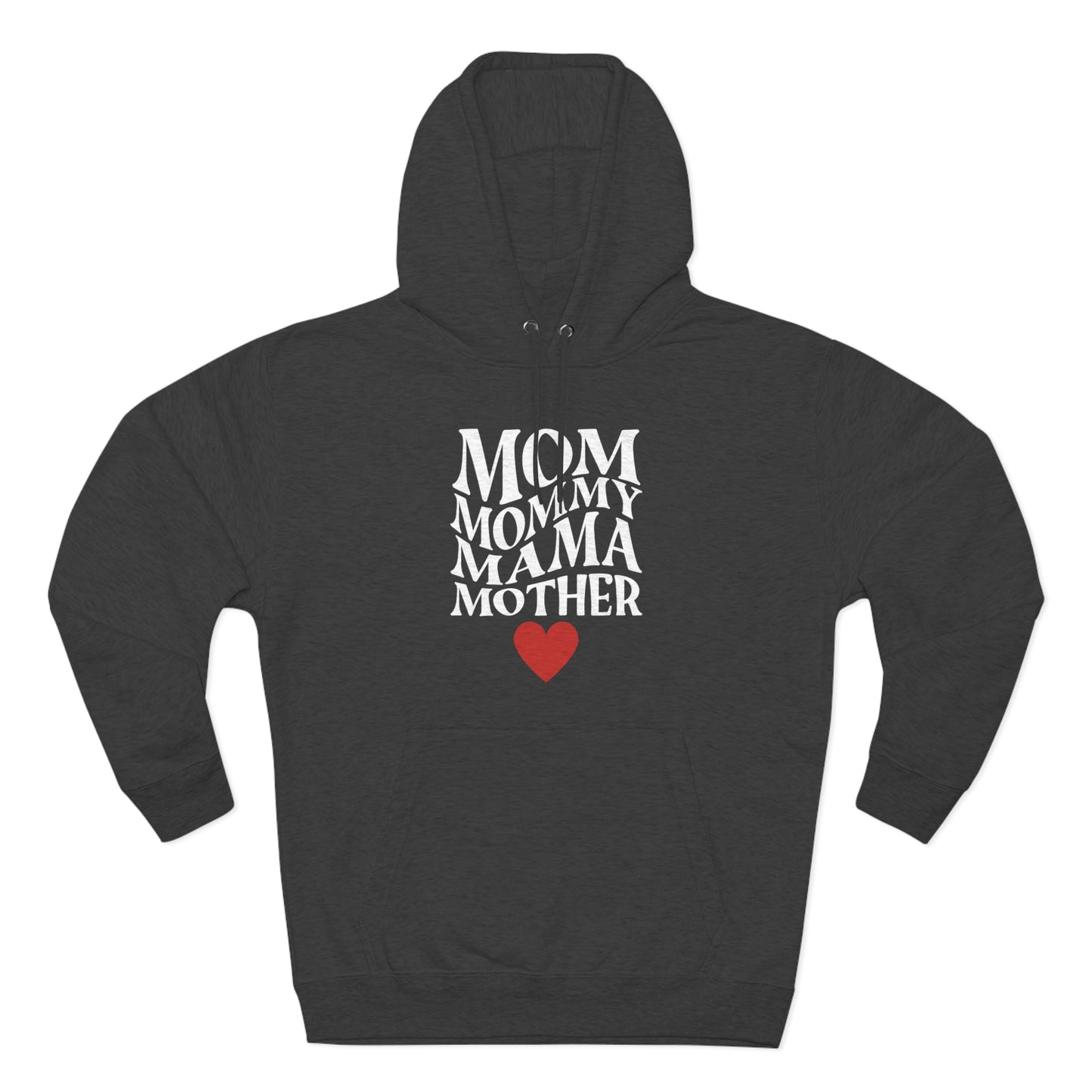 Mom, Mommy, Mama Mother (black) - Unisex Premium Pullover Hoodie - Mother's Day Gift, Novelty Hoodie for Mom