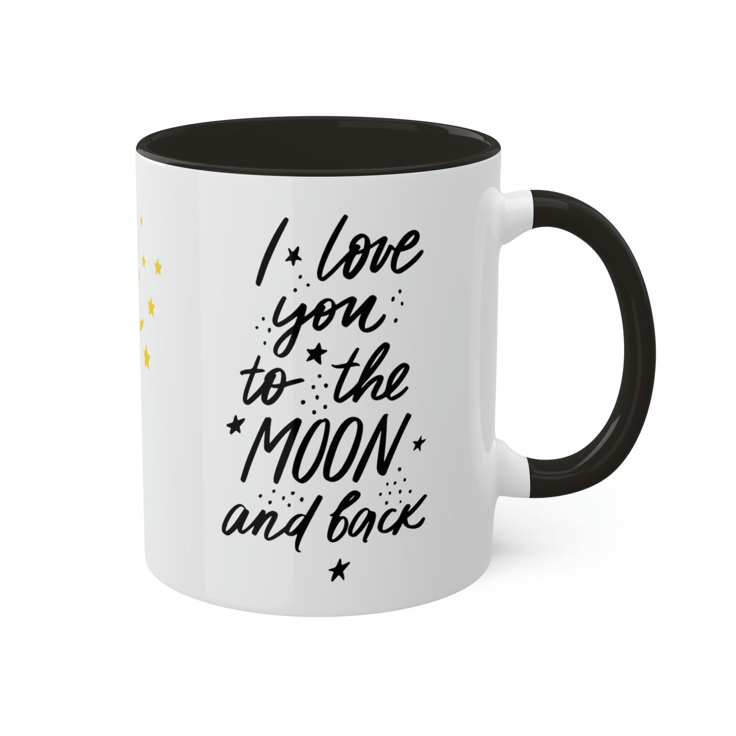 I love You to The Moon and Back - 11oz Coffee Mug, Gift for Daughter, Mug for Someone You Love, I Love You Gift, Gift for Wife