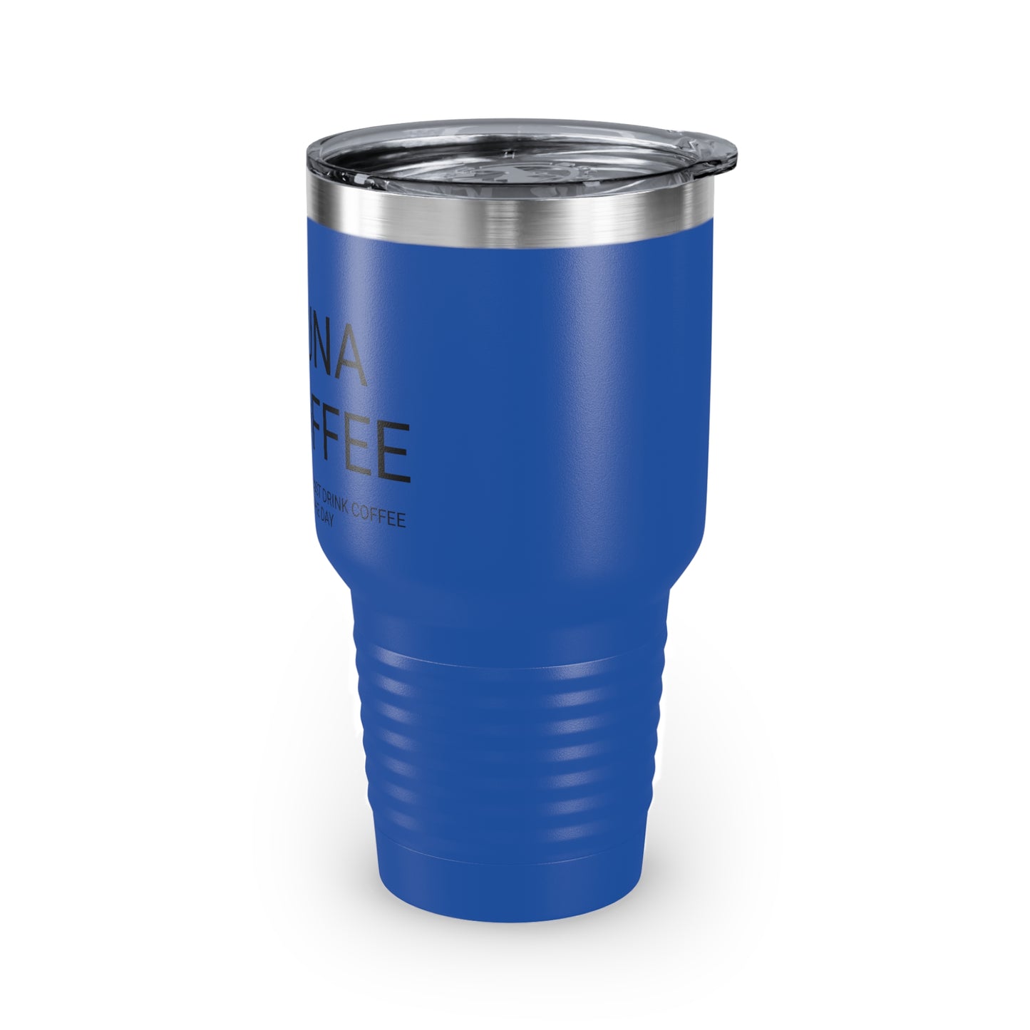 Hakuna Ma'coffee - XL Shatterproof Travel Tumbler, 30oz - Engraved Tumbler, Funny Mug Gift, Funny Travel Mug, Funny Tumbler Gift, Gift for Friends, Adult Tumbler Gift