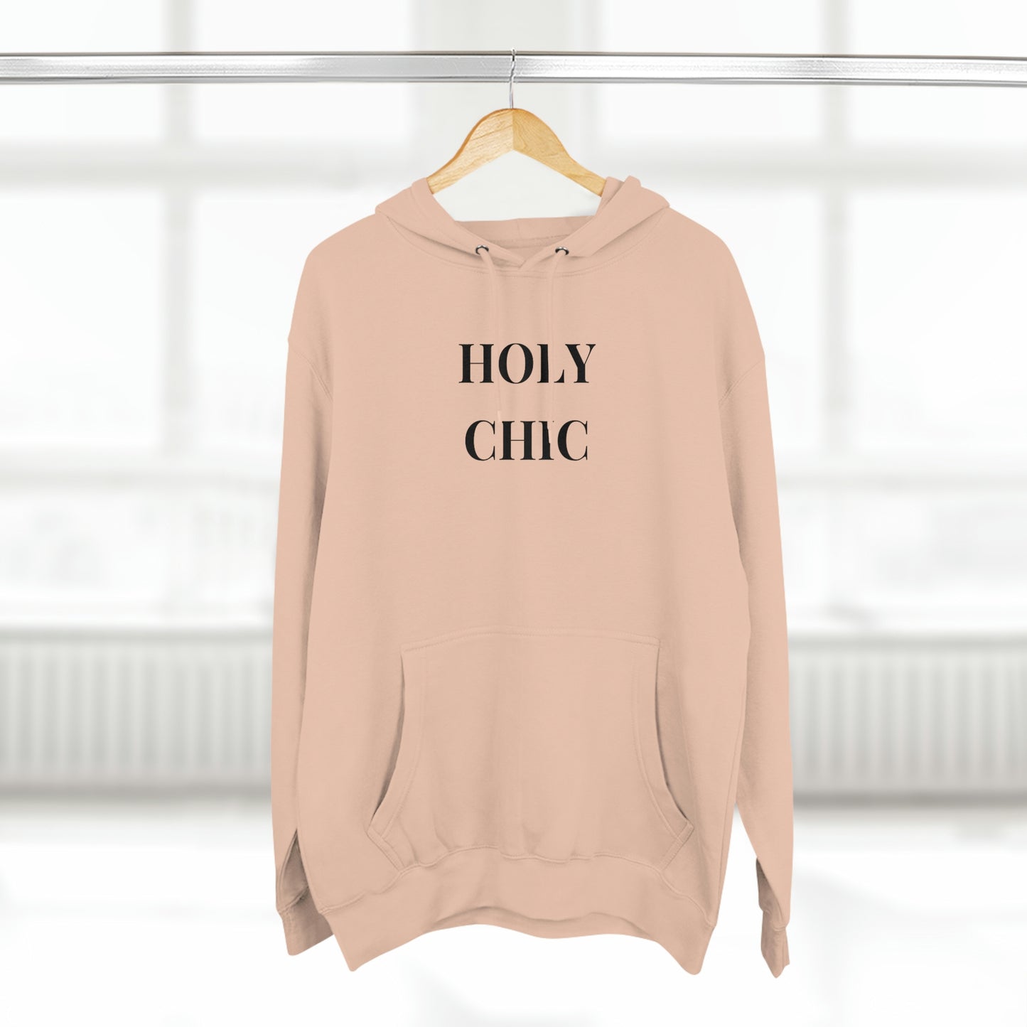 Holy Chic - Unisex Premium Pullover Hoodie - feminine classy Hoodie, Gift for Fashionable Friend, Gift for Stylish Friend