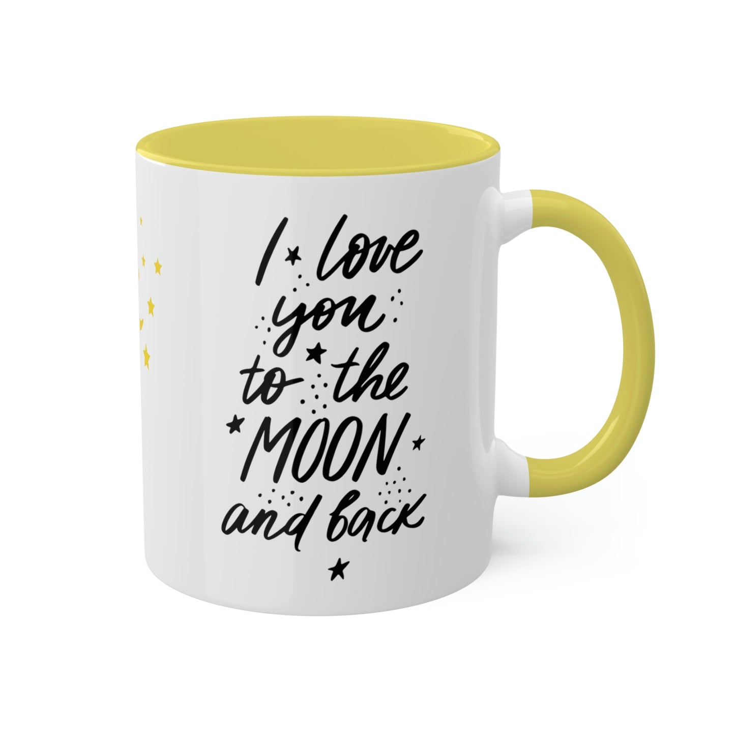 I love You to The Moon and Back - 11oz Coffee Mug, Gift for Daughter, Mug for Someone You Love, I Love You Gift, Gift for Wife