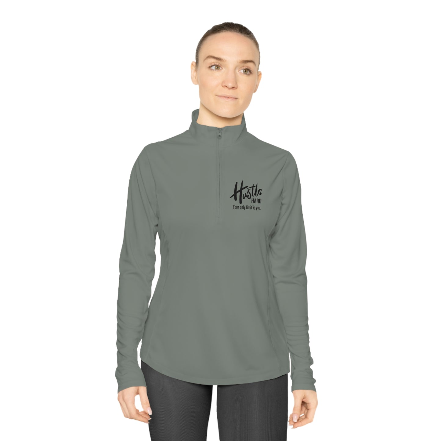 Hustle Hard Your Only Limit Is You - Ladies Quarter-Zip Pullover - Novelty Running Shirt Athletic Long Sleeve Workout Long Sleeve Tops