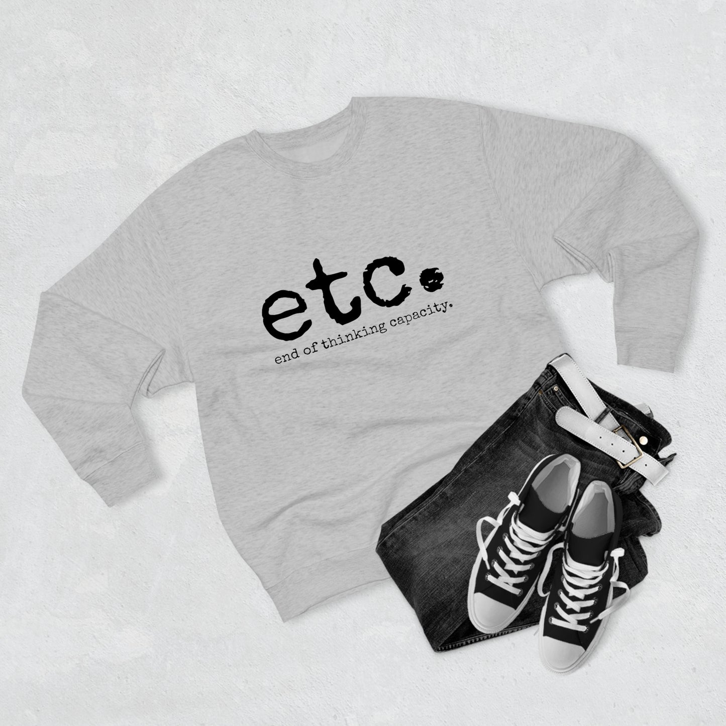 etc. - Unisex Premium Crewneck Sweatshirt - Gift for Her or Him, Funny Novelty Sweatshirt, Funny Gift Idea, Streetwear Sweatshirt