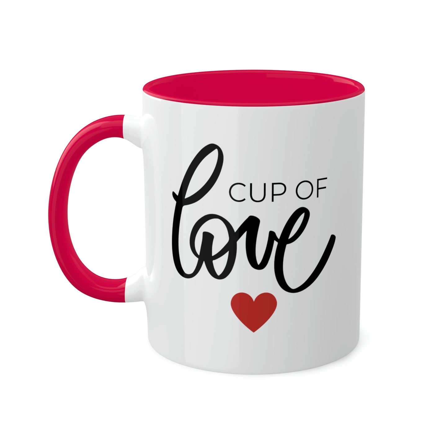 Cup of Love -11oz Coffee Mug - Gift for Mom, Pink Coffee Mug, Mug with Love, Gift for Wife, Mug for Girlfriend, Love You Mug