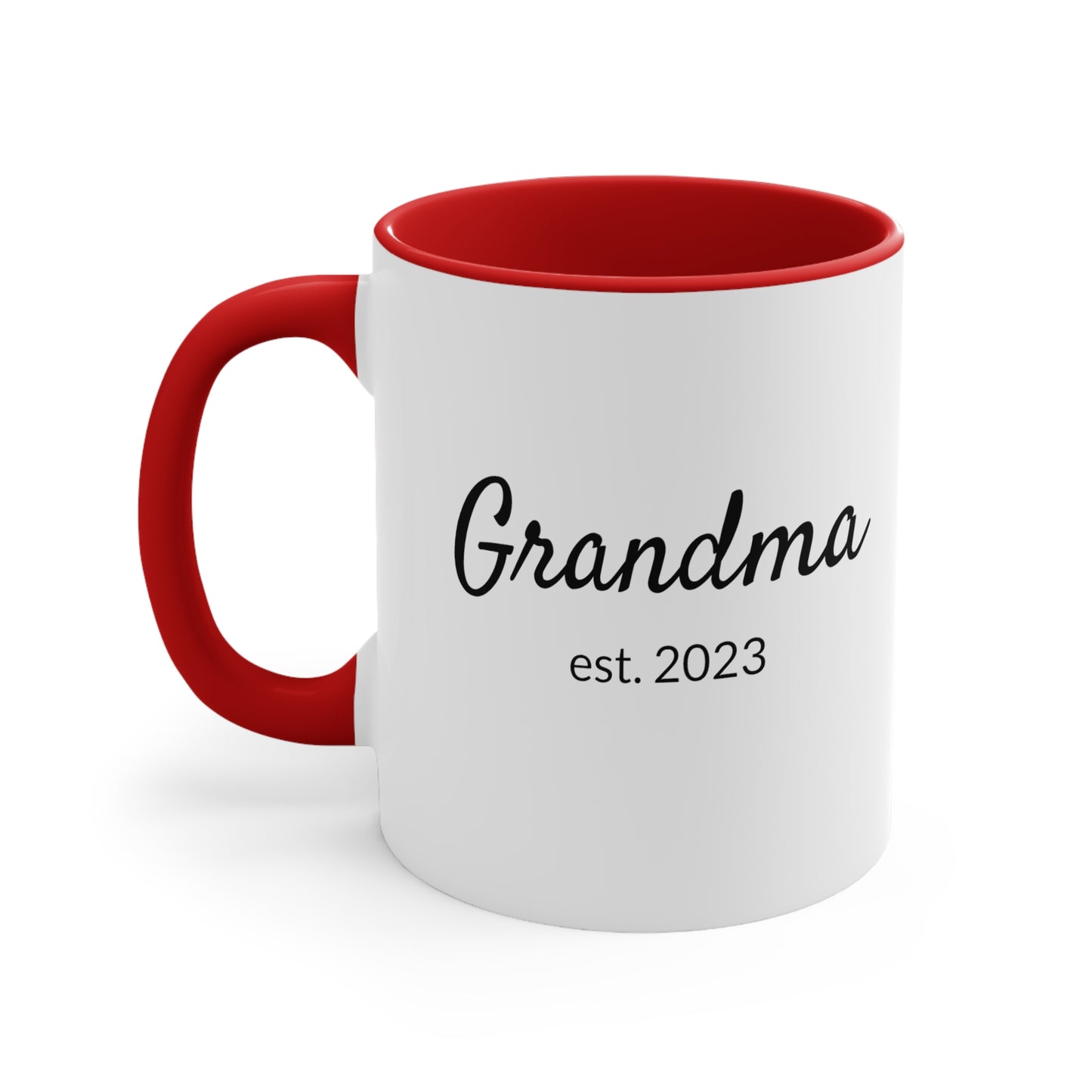 Grandma est. 2023 - 11oz Coffee Mug - Inspirational Coffee Mug, Mugs With Sayings, Gift for Grandma, Gift for Her, Loving Coffee Mug