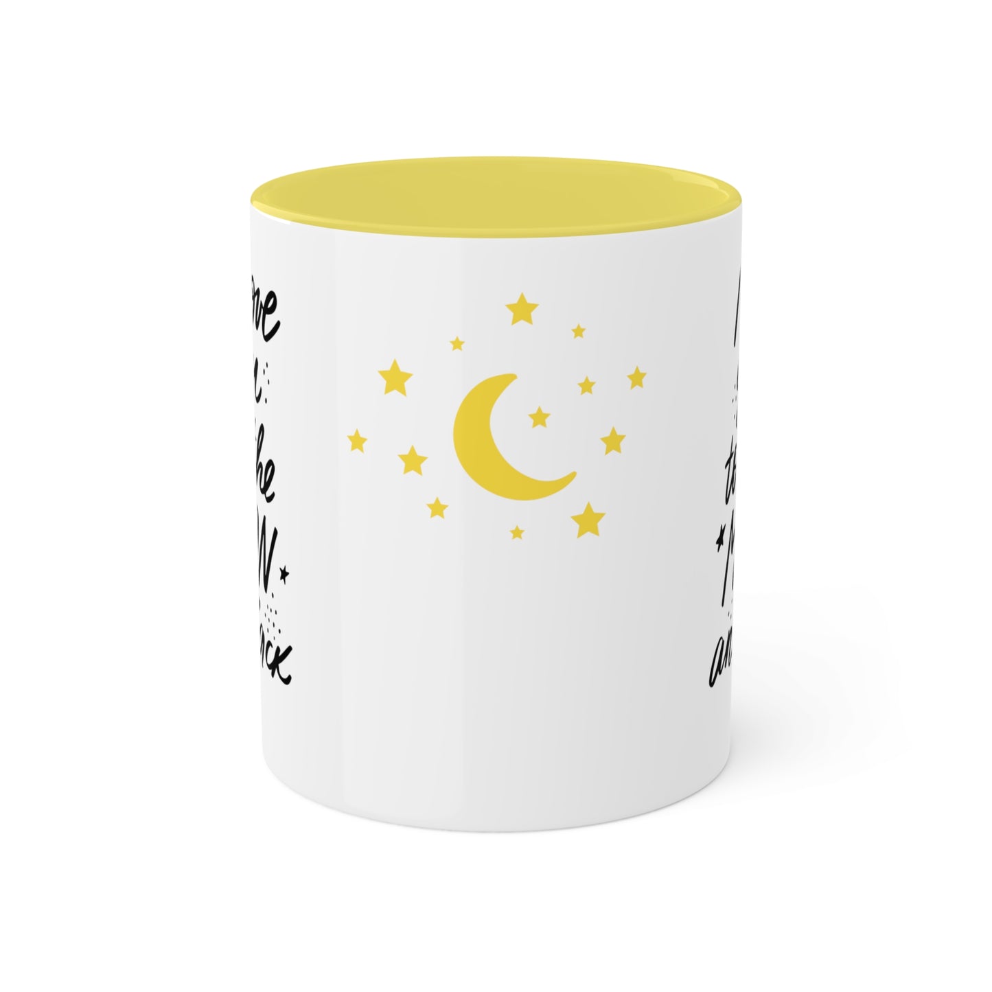 I love You to The Moon and Back - 11oz Coffee Mug, Gift for Daughter, Mug for Someone You Love, I Love You Gift, Gift for Wife