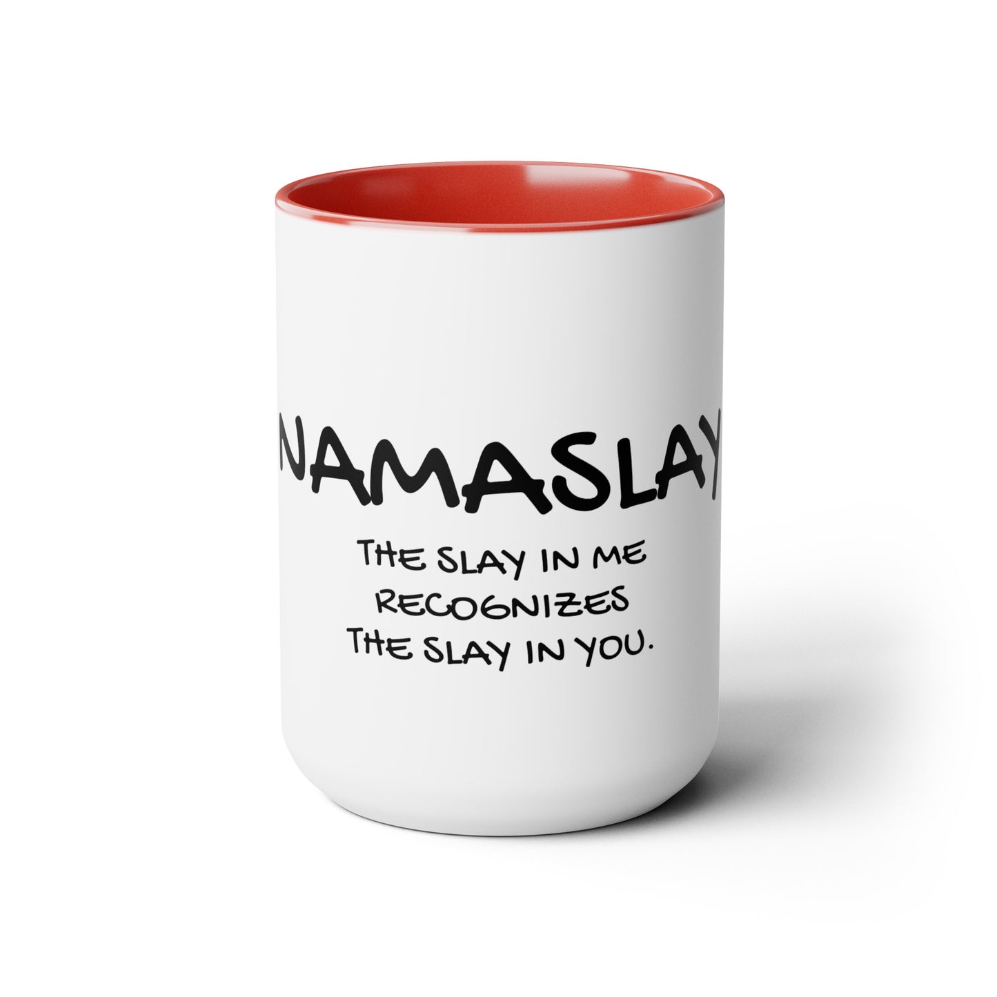 Namaslay - 15oz Large Coffee Mugs - Inspirational Coffee Mug, Funny Coffee Mug, Yoga Sayings, Gift for Women and Men