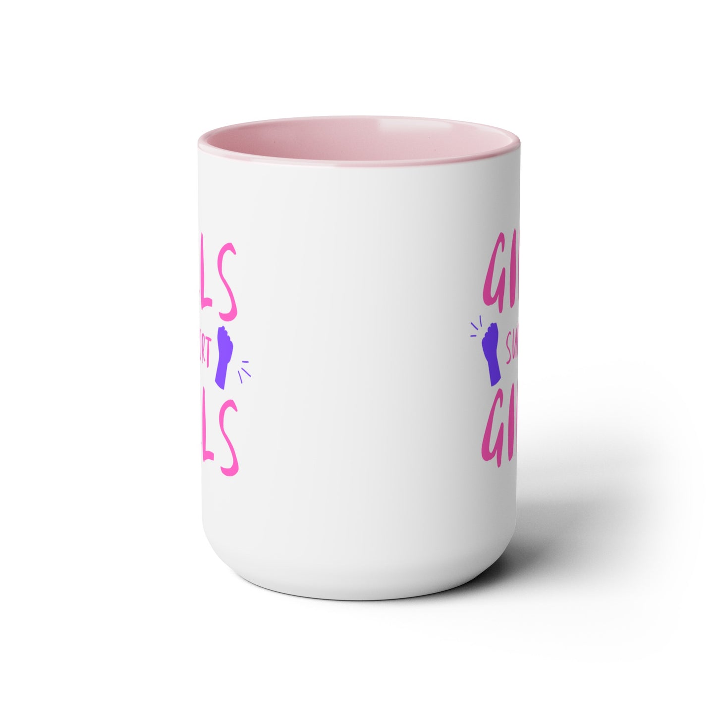 Girls Support Girls - 15oz Large Coffee Mugs - Inspirational Coffee Mug, Gift for Women, Girl Power Gift, Gift for Women's History Month