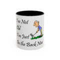 I'm Not Old Golf - 11oz Coffee Mug
