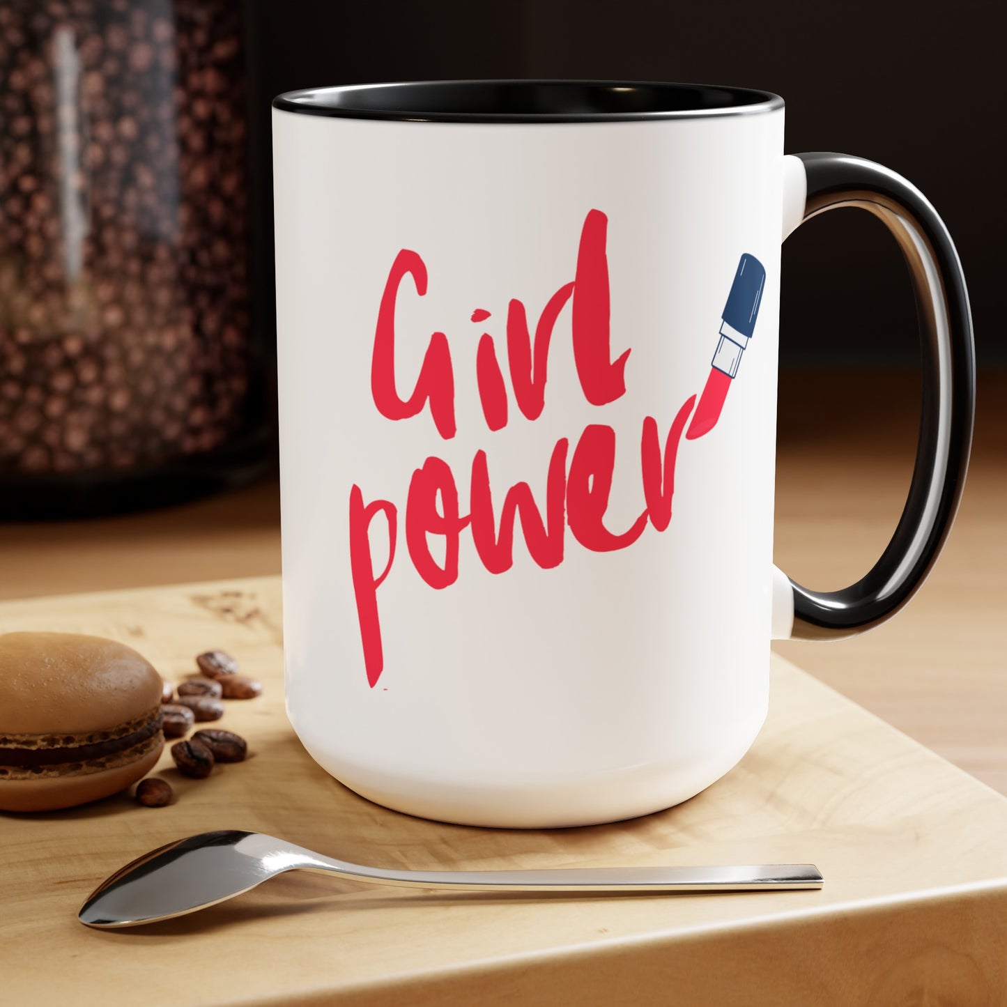 Girl Power - 15oz Large Coffee Mugs - Inspirational Coffee Mug, Gift for Women, Girl Power Gift, Gift for Women's History Month