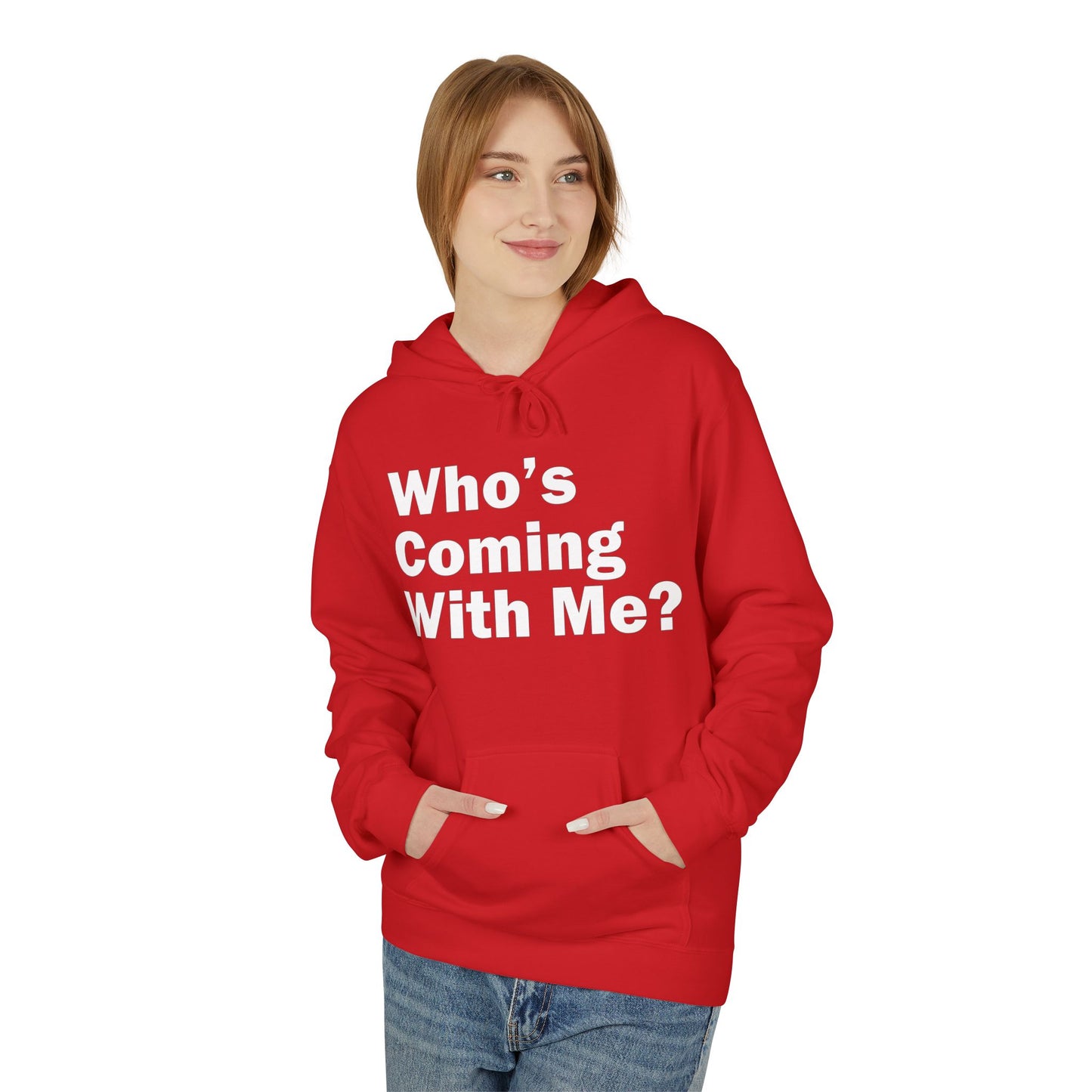 Who's Coming With Me? Unisex Midweight Softstyle Fleece Hoodie