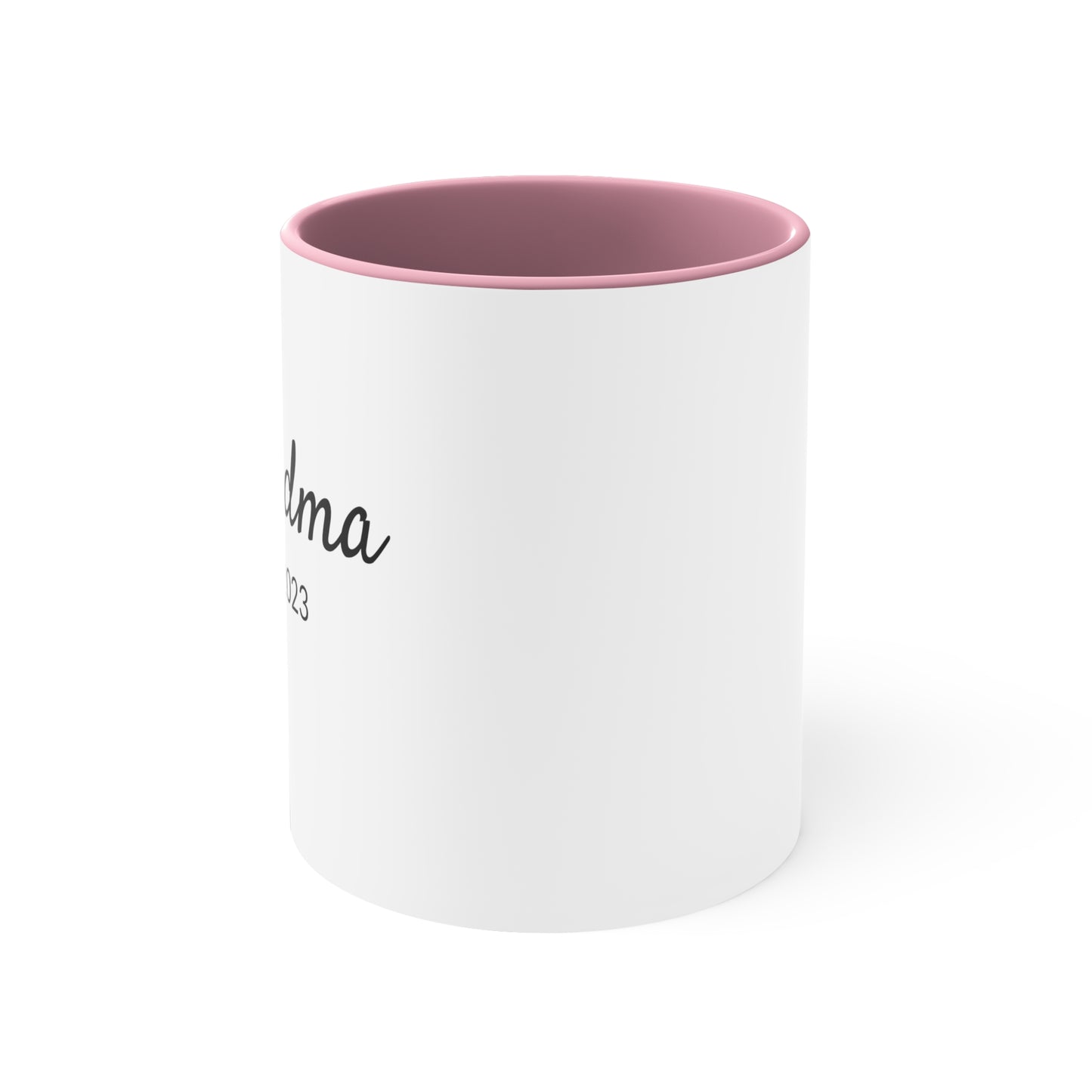 Grandma est. 2023 - 11oz Coffee Mug - Inspirational Coffee Mug, Mugs With Sayings, Gift for Grandma, Gift for Her, Loving Coffee Mug
