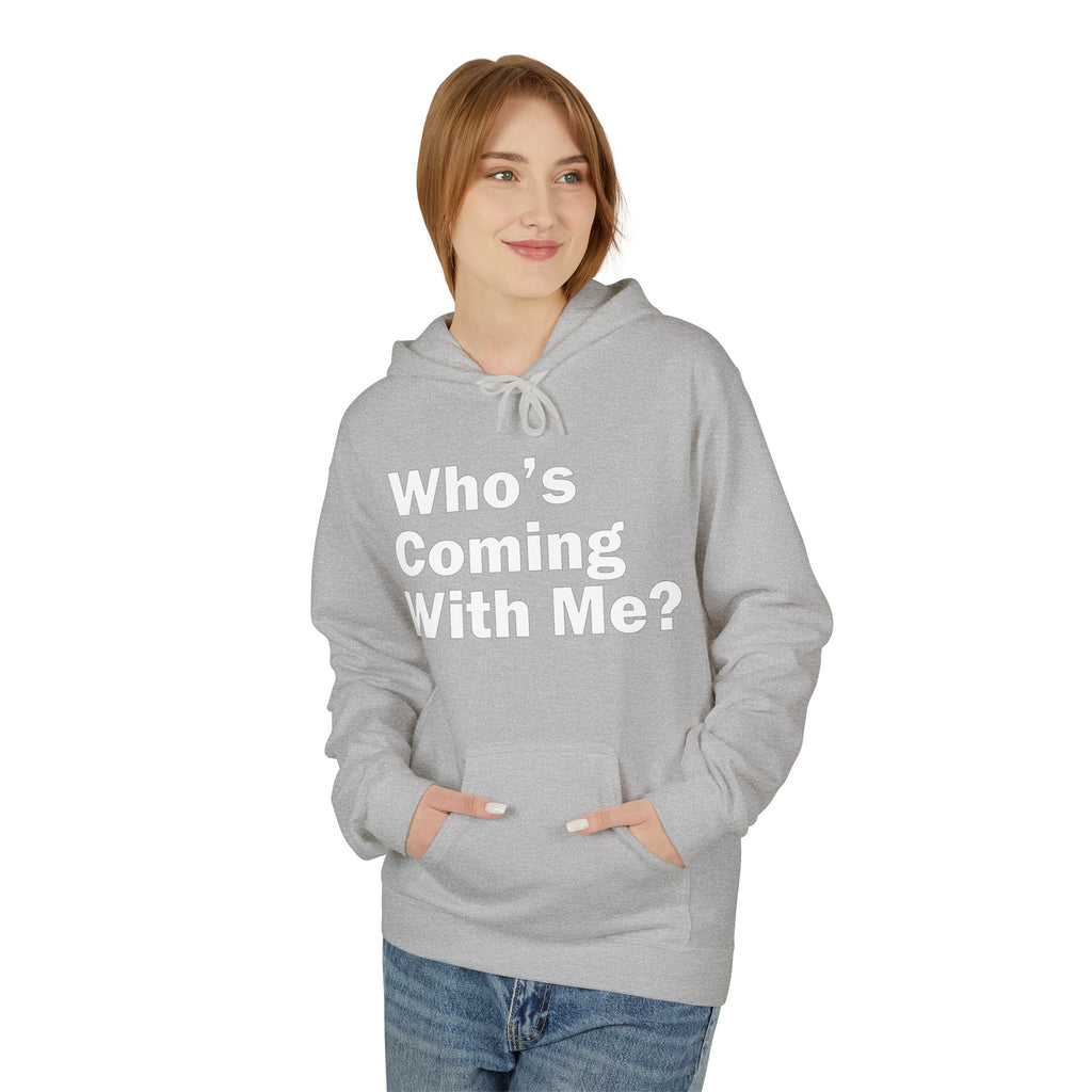 Who's Coming With Me? Unisex Midweight Softstyle Fleece Hoodie