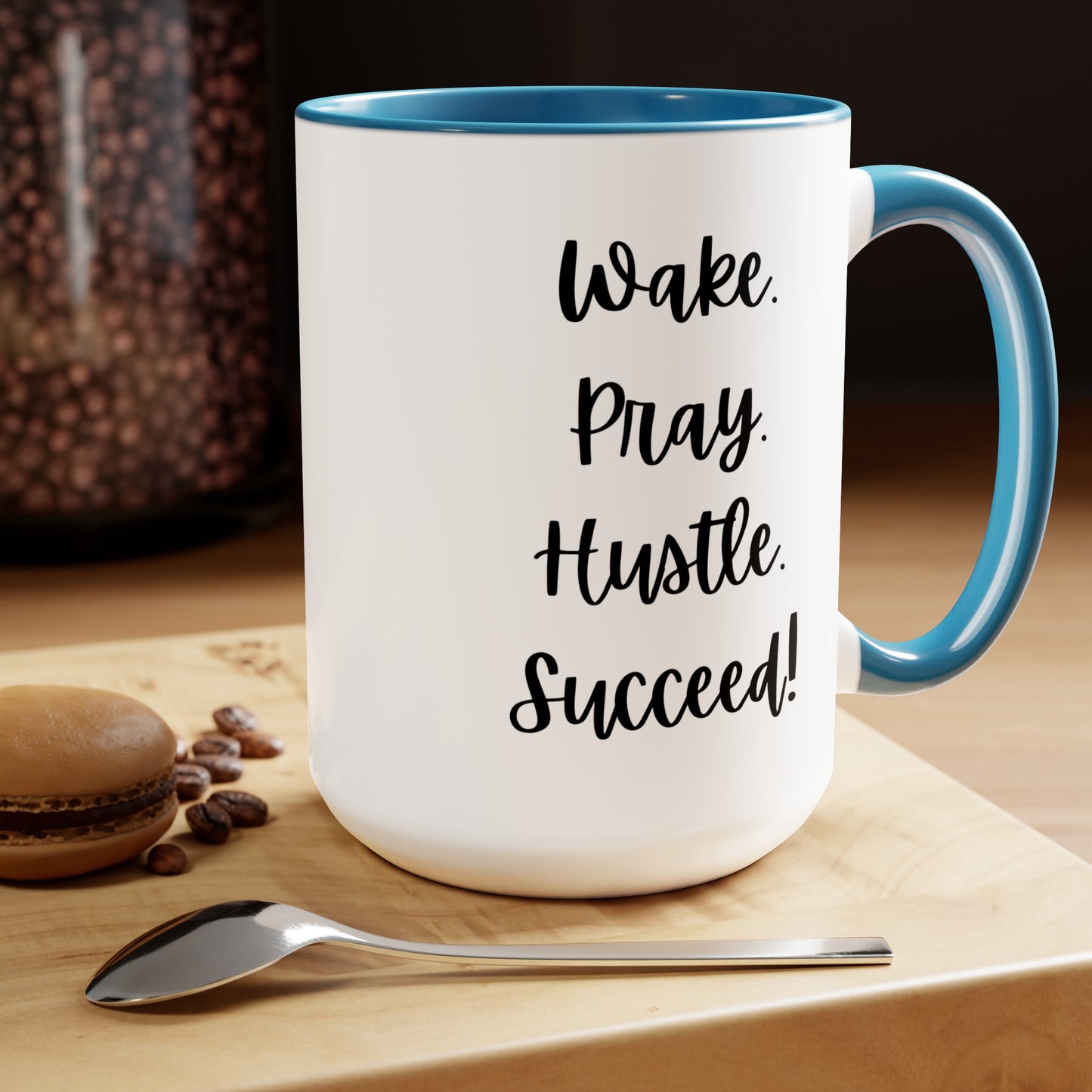 Wake Pray Hustle Succeed - 15oz Coffee Mugs - Inspirational Coffee Mug, Gift for Women and Men, Gift for Him and Her, Religious Coffee Mug