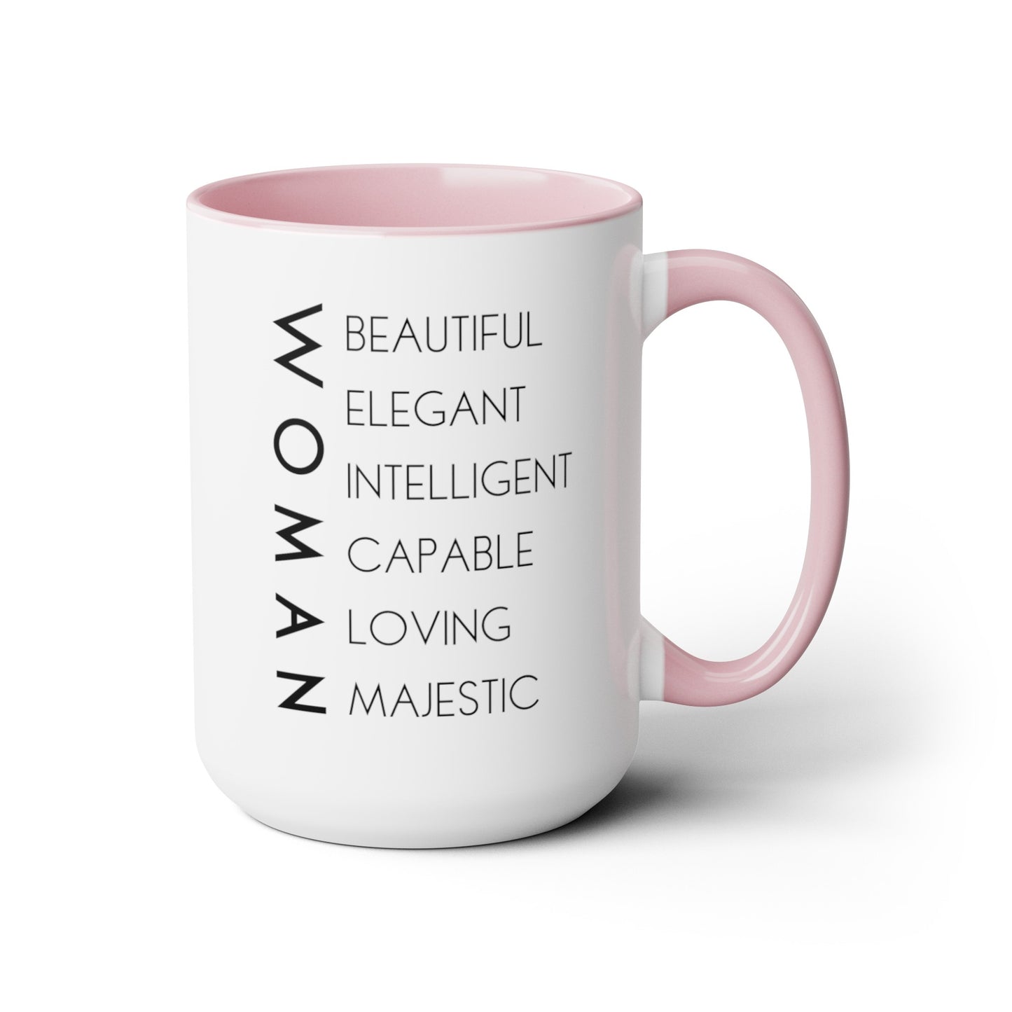 A Woman Is - 15oz Large Coffee Mugs - Inspirational Coffee Mug, Gift for Women, Gift for Mom, Gift for Women's History