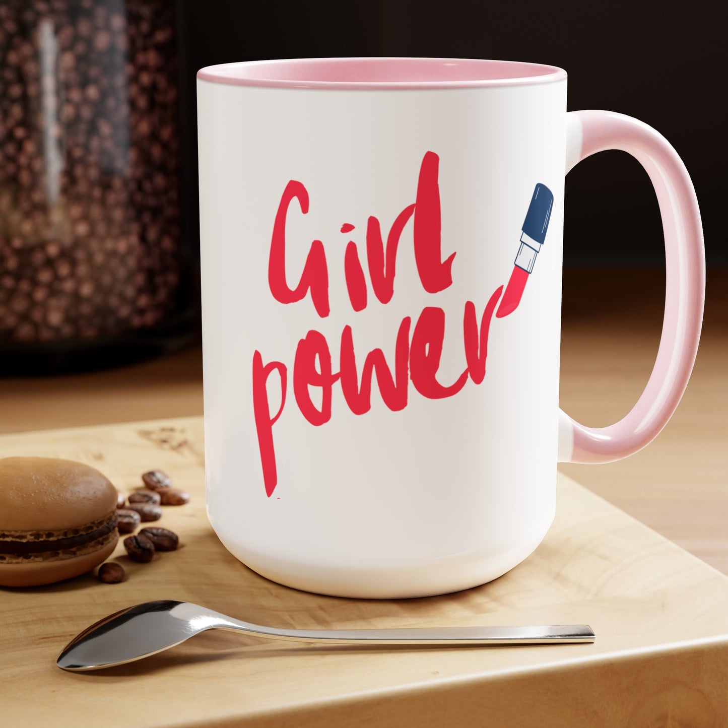 Girl Power - 15oz Large Coffee Mugs - Inspirational Coffee Mug, Gift for Women, Girl Power Gift, Gift for Women's History Month