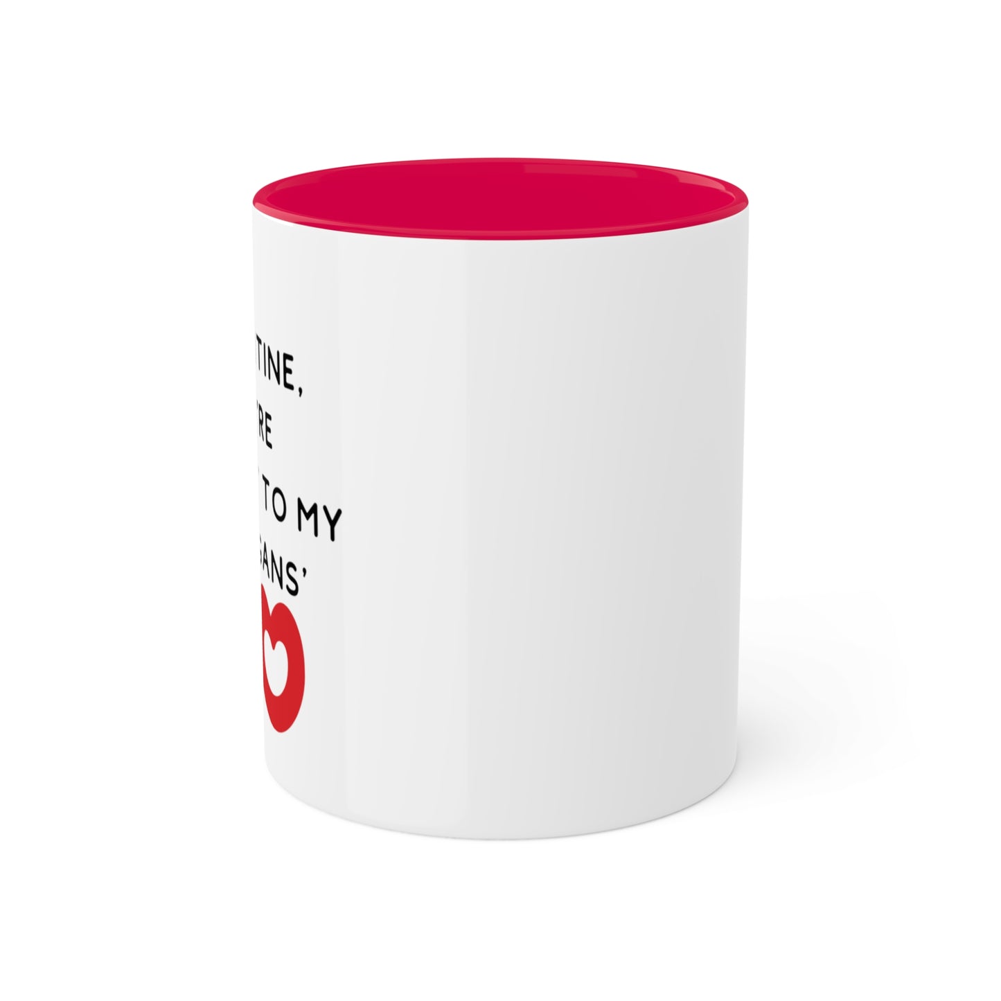 Galentine's Shenanigans - 11oz Coffee Mug, Novelty Mug, Galentine's Gift, Valentine's Day Gift, Love You Coffee Cup, Gift for Girlfriends