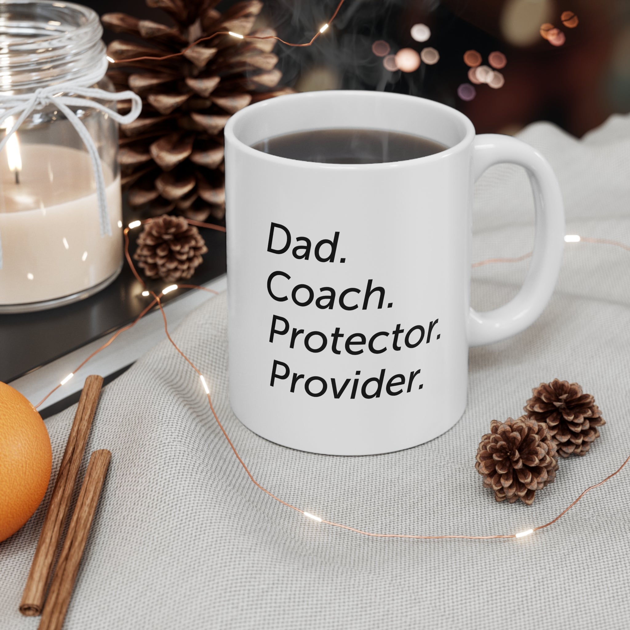 Dad Coach Protector Provider — 11oz White Coffee Mug