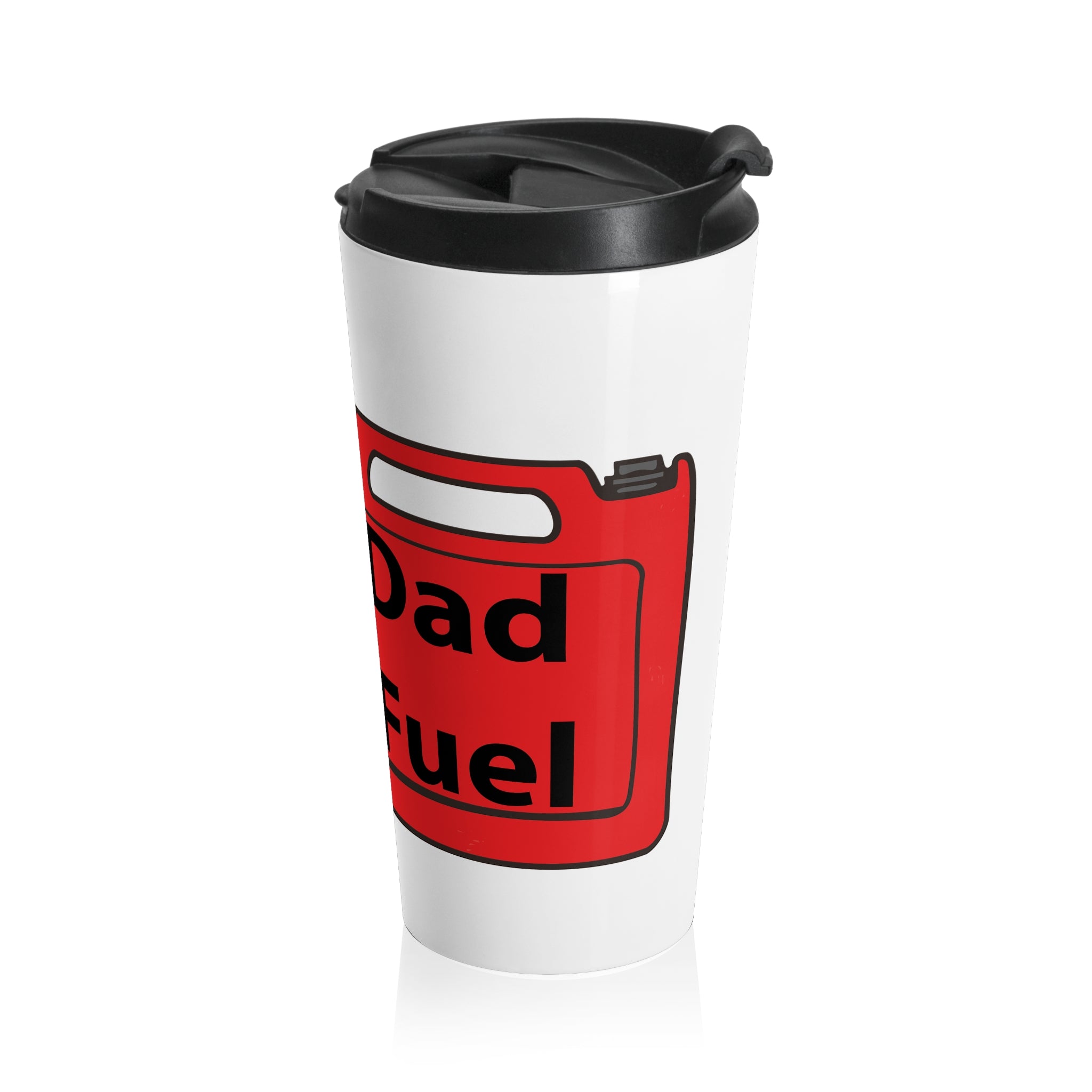 Dad Fuel - 15oz Stainless Steel Travel Mug