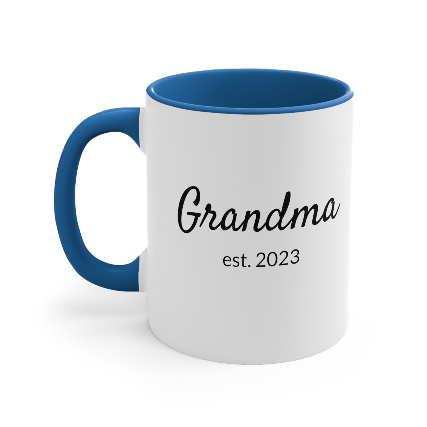 Grandma est. 2023 - 11oz Coffee Mug - Inspirational Coffee Mug, Mugs With Sayings, Gift for Grandma, Gift for Her, Loving Coffee Mug