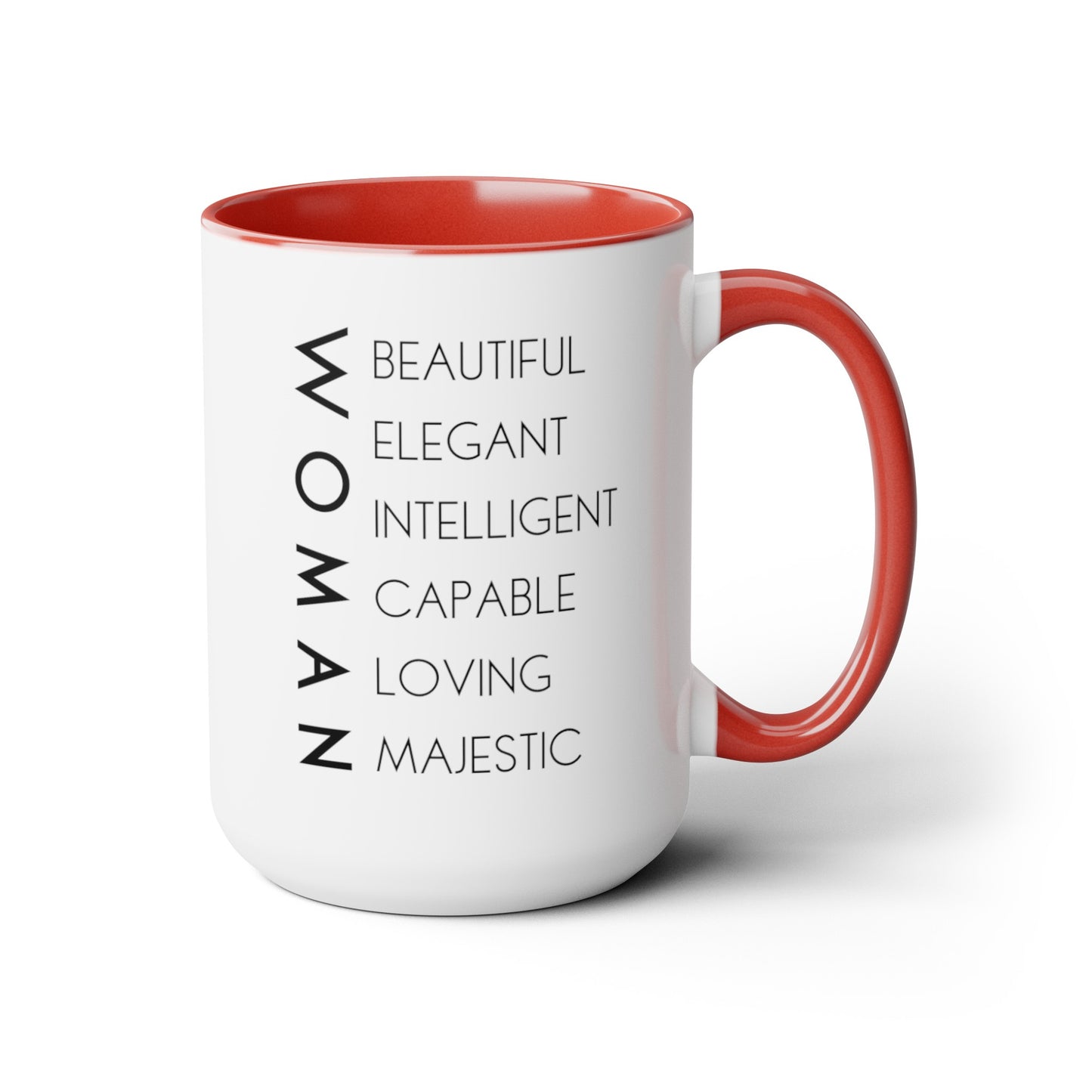 A Woman Is - 15oz Large Coffee Mugs - Inspirational Coffee Mug, Gift for Women, Gift for Mom, Gift for Women's History