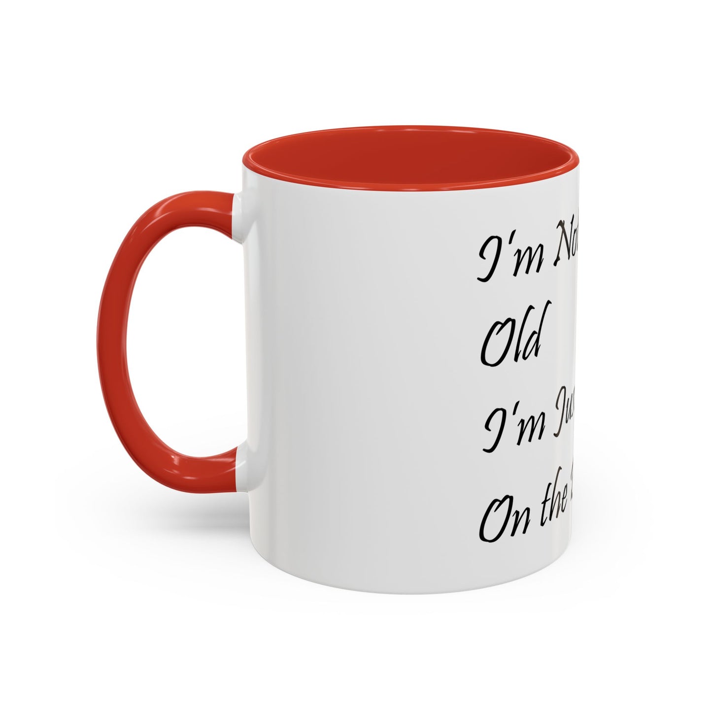 I'm Not Old Golf Coffee Mug (11, 15oz)