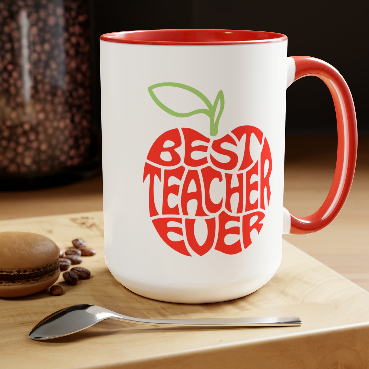 Best Teacher Ever - 15oz Coffee Mug, Favorite Teacher, Best Teacher, Gift for Teachers Week, Coffee Mug for Teacher