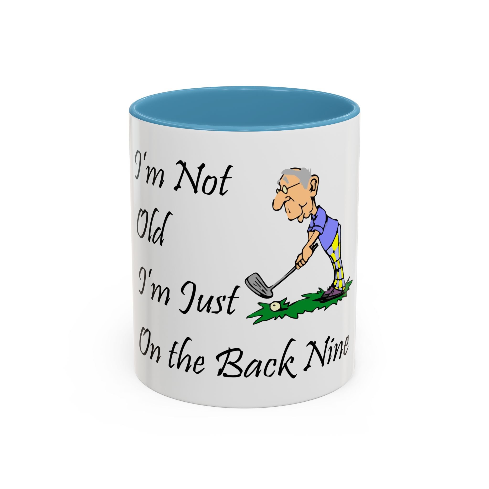 I'm Not Old Golf - 11oz Coffee Mug