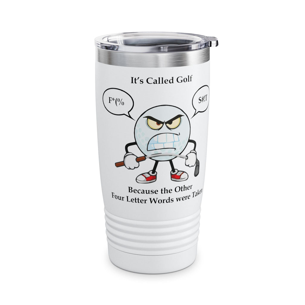 Golf is a Four Letter Word - Ringneck Tumbler, 20oz