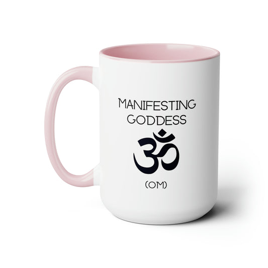 Om Manifesting Goddess - 15oz Large Mugs - Spiritual Coffee Mug, Pink Coffee Mug, Gift for Spiritual Friend, Novelty Coffee Mugs