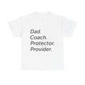 Dad Coach Protector Provider T‑Shirt