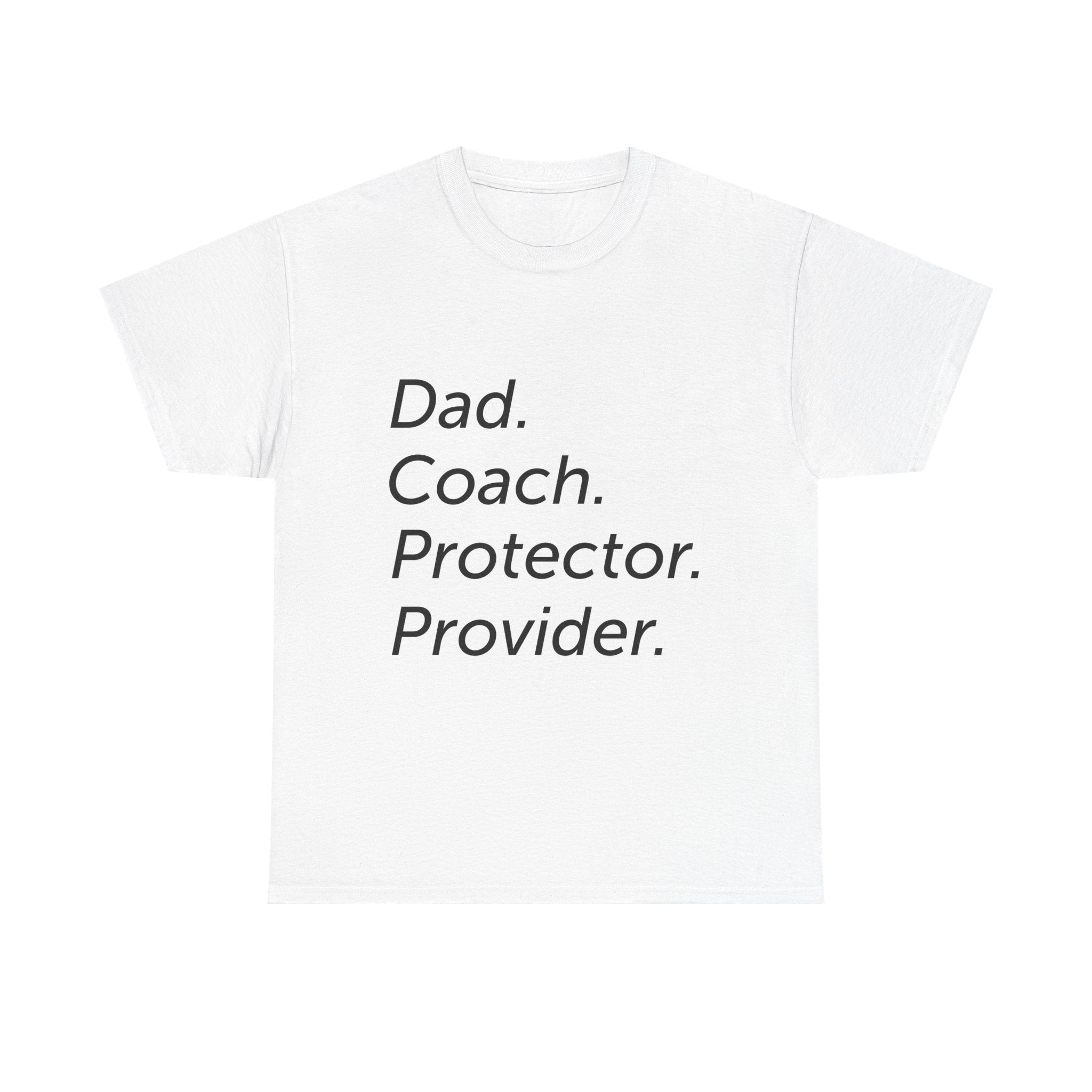 Dad Coach Protector Provider T‑Shirt