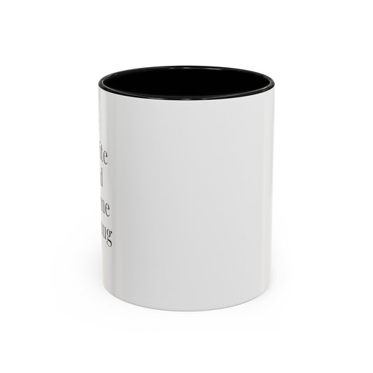 My Favorite Child Gave Me This Mug - 11oz Coffee Mug - Gift for Mom or Dad, Gift for Mother's Day, Gift for Parents