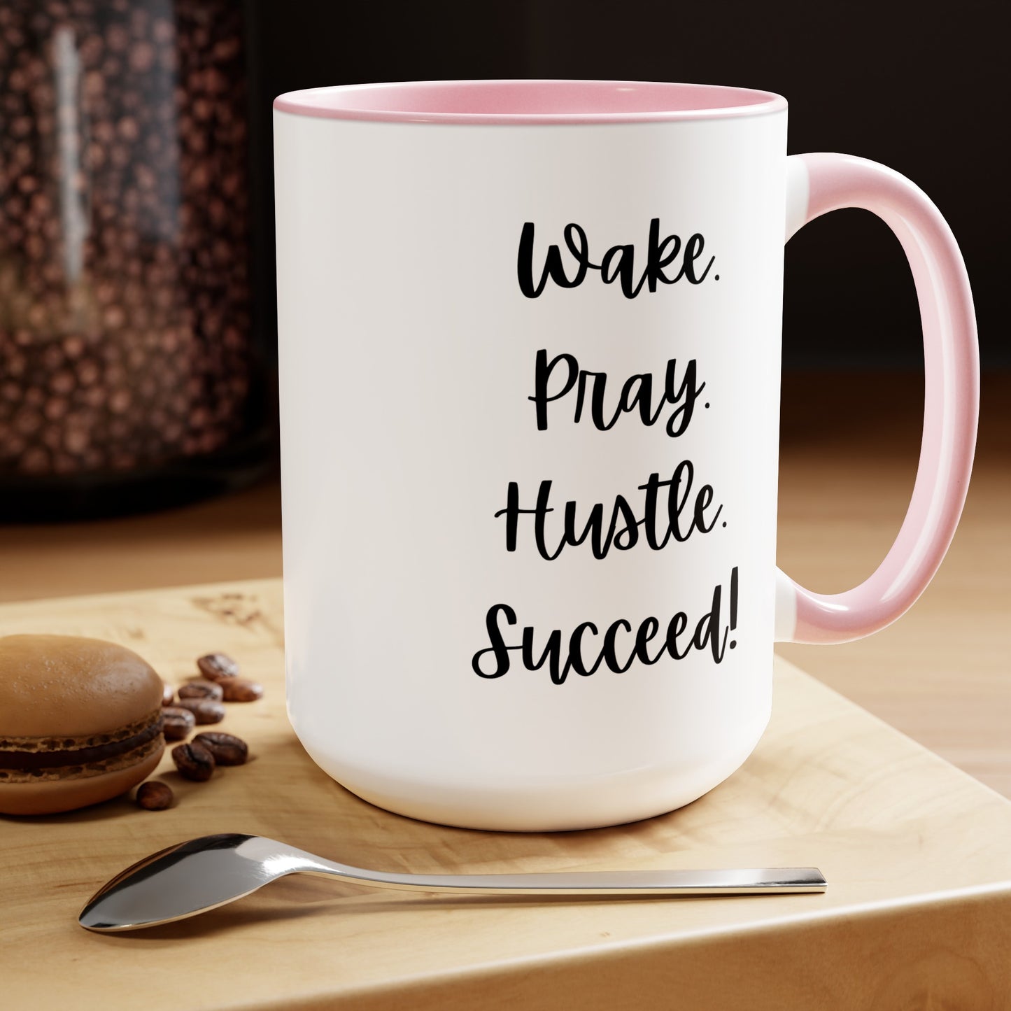 Wake Pray Hustle Succeed - 15oz Coffee Mugs - Inspirational Coffee Mug, Gift for Women and Men, Gift for Him and Her, Religious Coffee Mug