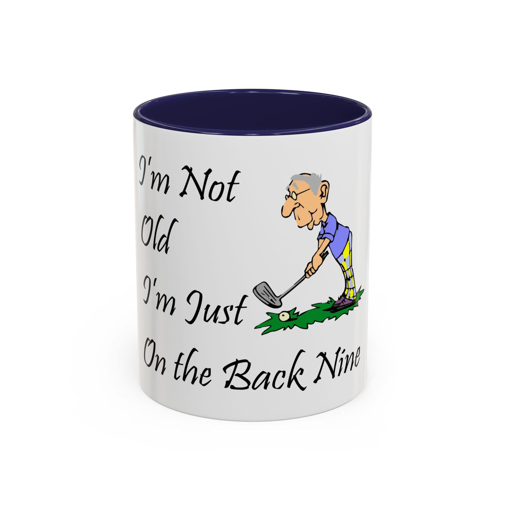 I'm Not Old Golf - 11oz Coffee Mug