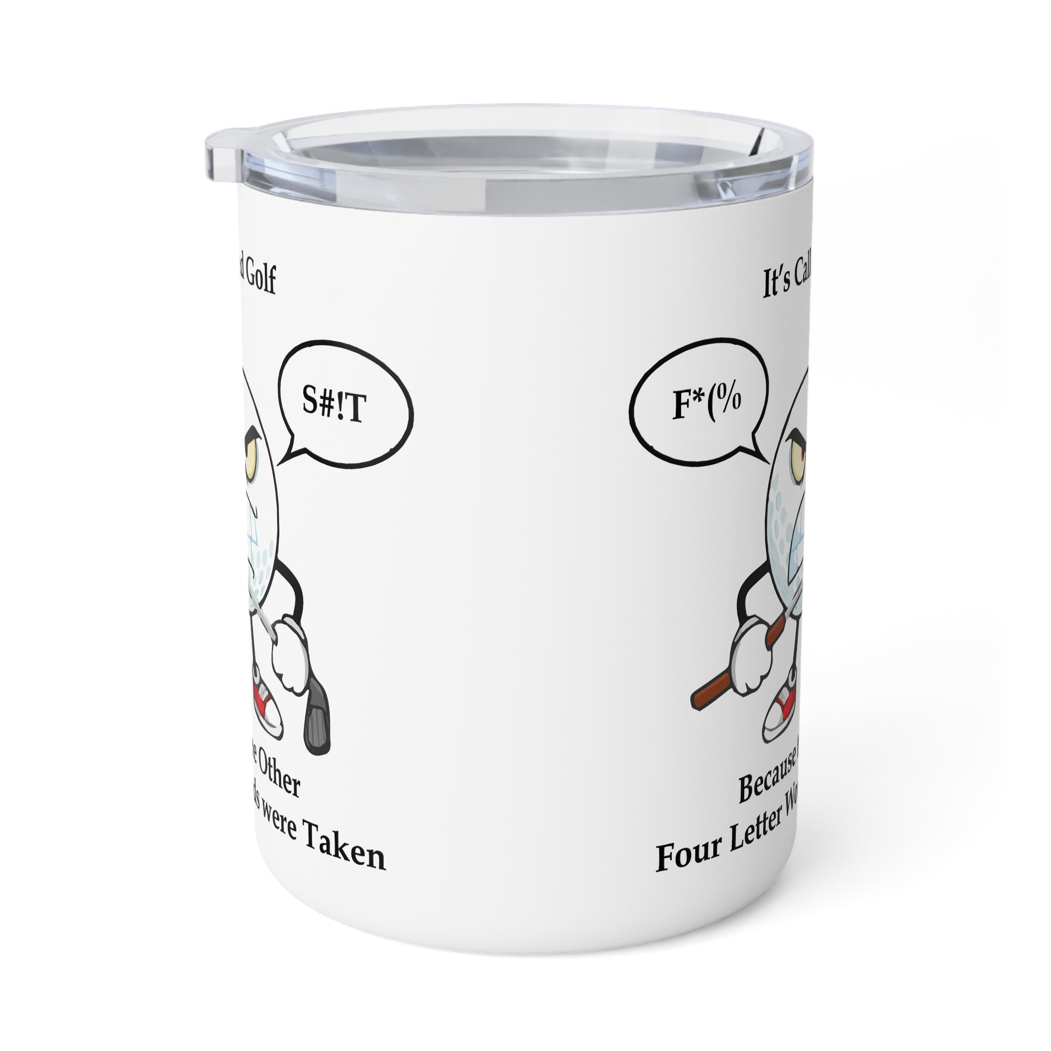 Golf is a Four-Letter Word - Insulated Coffee Mug, 10oz