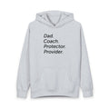 Dad Coach Protector Provider Hoodie — Men's Pullover