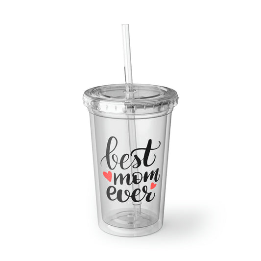 Best Mom Ever - 16oz Acrylic Cup - Clear Plastic Tumbler with Straw, Reusable Travel Ice Coffee Mug, Double Wall Insulated Tumbler With Straw And Lid