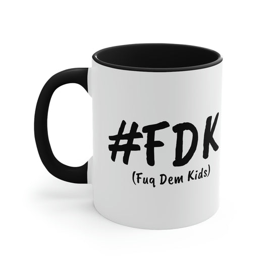 FDK (fuq dem kids) Self-care is Self-love - 11oz Coffee Cup, Funny Coffee Mug, Gift for Mom and Dad, Gift for Her, Humorous Coffee Mug