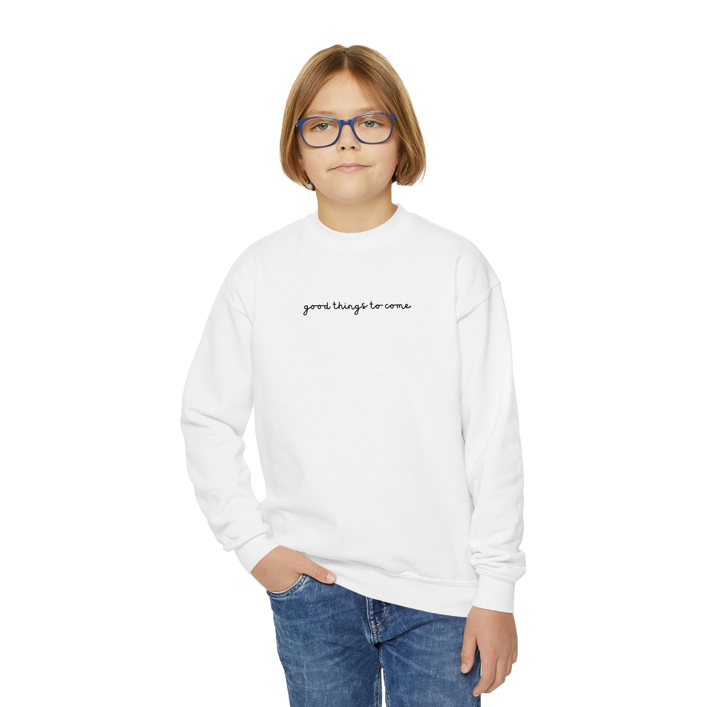 Good Things to Come - Youth Crewneck Sweatshirt - Kids Good Vibes Sweatshirt, Positive Vibes Sweatshirt for Boys and Girls, Gift for Girl or Boy