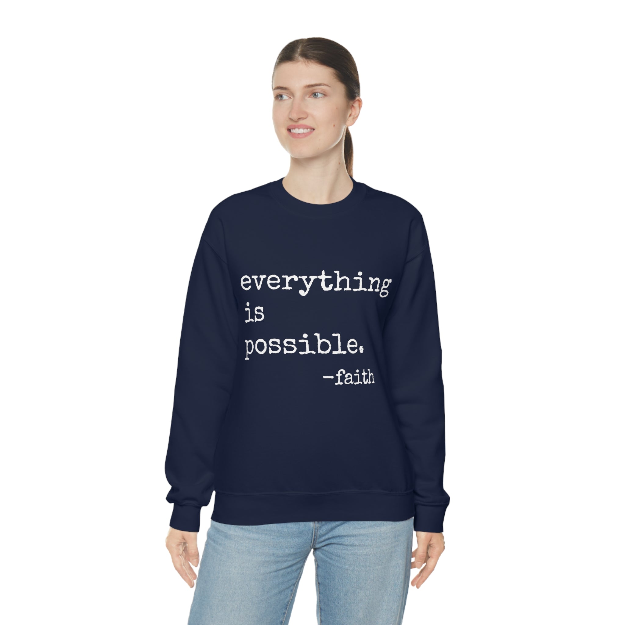 Everything is Possible - Heavy Blend Crewneck Sweatshirt
