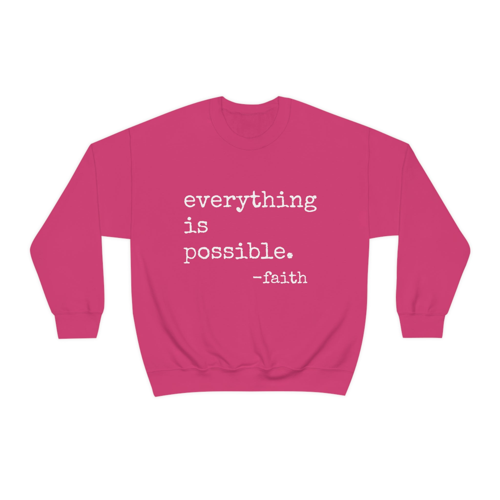 Everything is Possible - Heavy Blend Crewneck Sweatshirt