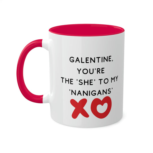 Galentine's Shenanigans - 11oz Coffee Mug, Novelty Mug, Galentine's Gift, Valentine's Day Gift, Love You Coffee Cup, Gift for Girlfriends