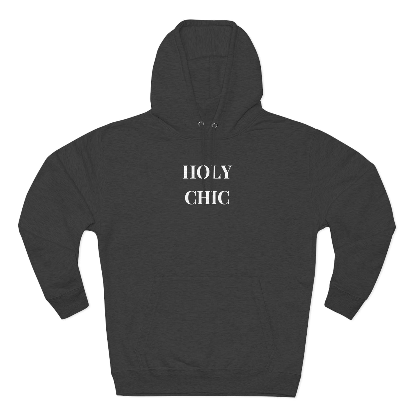 Holy Chic - Unisex Premium Pullover Hoodie -  feminine classy Hoodie, Gift for Fashionable Friend, Gift for Stylish Friend