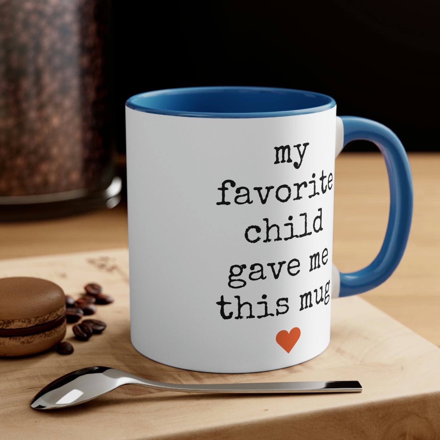 My Favorite Child Gave Me This Mug - 11oz Coffee Mug, Pink Coffee Mug, Gift for Mom or Dad, Gift for Parents