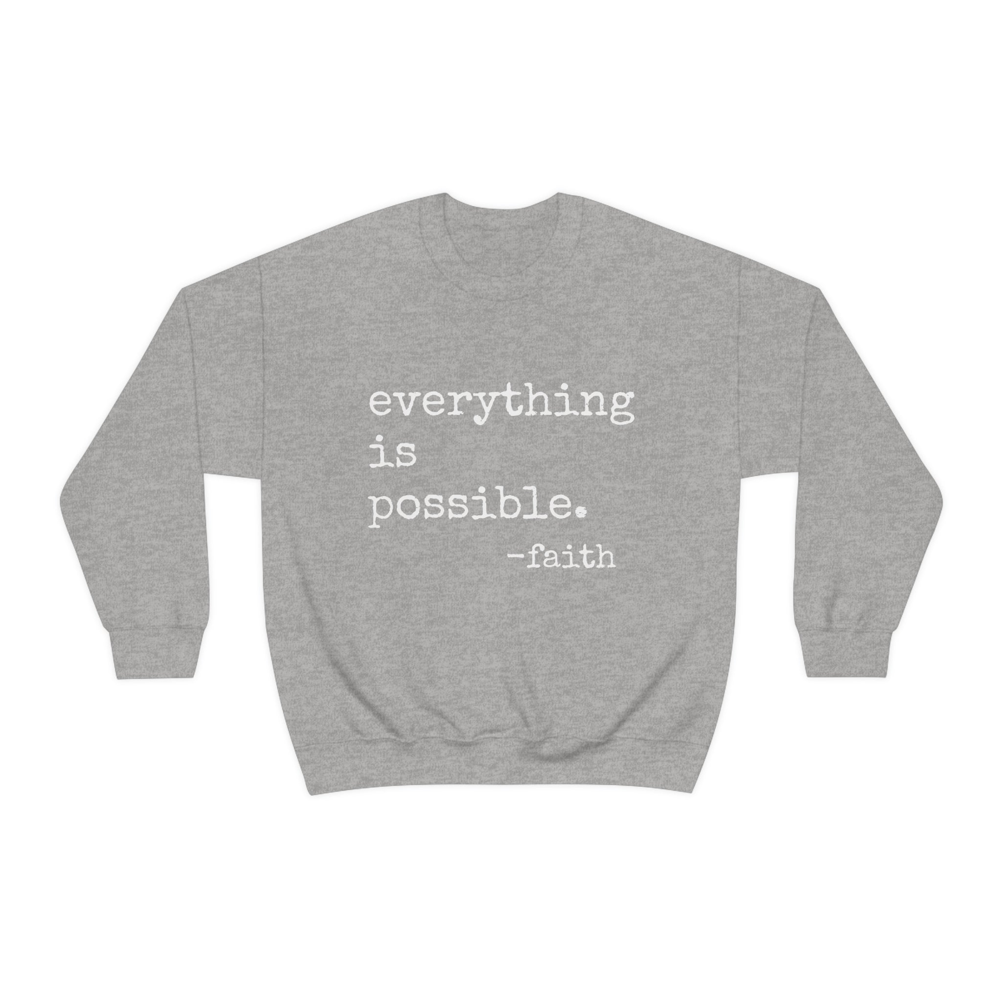 Everything is Possible - Heavy Blend Crewneck Sweatshirt